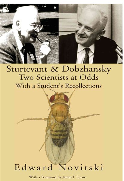 Produktbild: Sturtevant and Dobzhansky Two Scientists at Odds