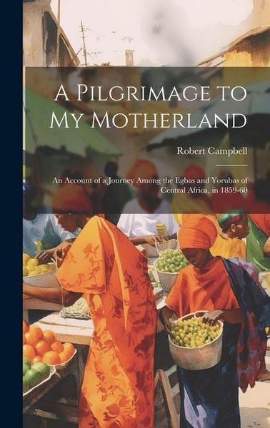 Produktbild: A Pilgrimage to My Motherland