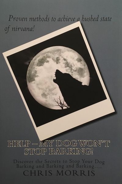 Produktbild: Help! My Dog Won't Stop Barking