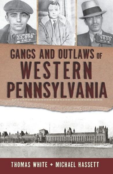 Produktbild: Gangs and Outlaws of Western Pennsylvania