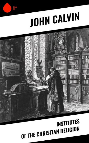 Produktbild: Institutes of the Christian Religion