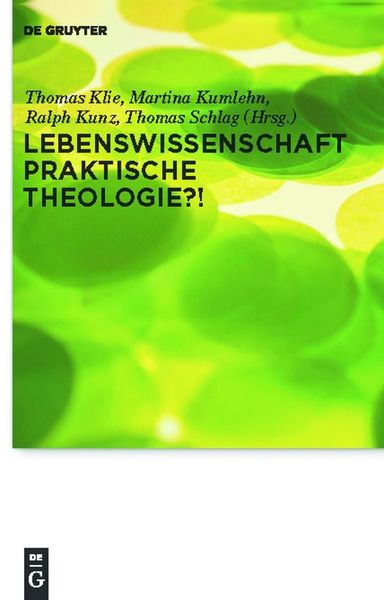 Produktbild: Lebenswissenschaft Praktische Theologie?!