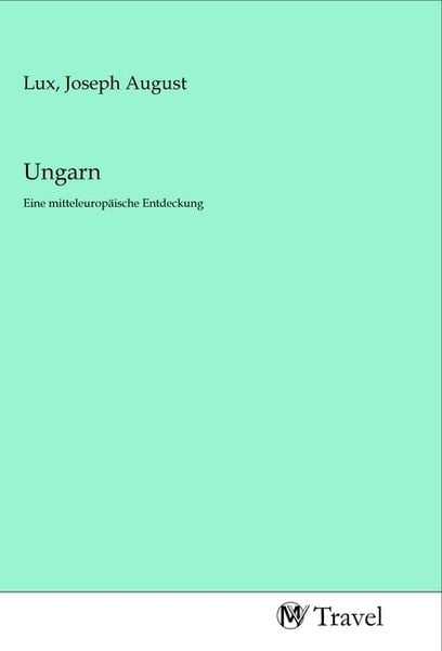 Ungarn, Taschenbuch von , MV-Travel, 9783968842547