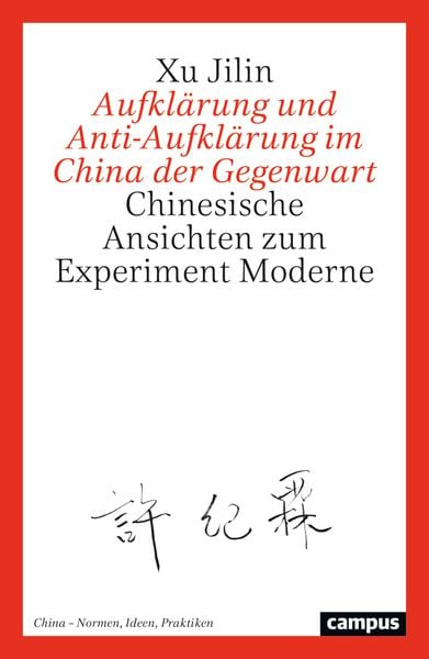 Produktbild: Aufkl&auml;rung und Anti-Aufkl&auml;rung im China der Gegenwart