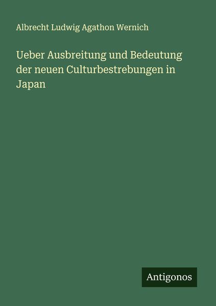 Produktbild: Ueber Ausbreitung und Bedeutung der neuen Culturbestrebungen in Japan