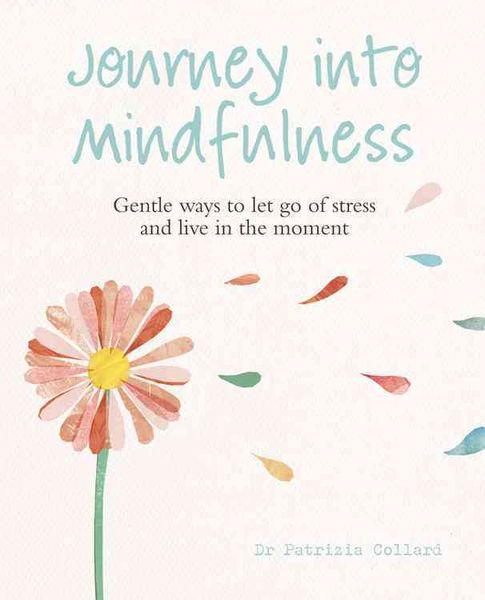 Produktbild: Collard, D: Journey into Mindfulness