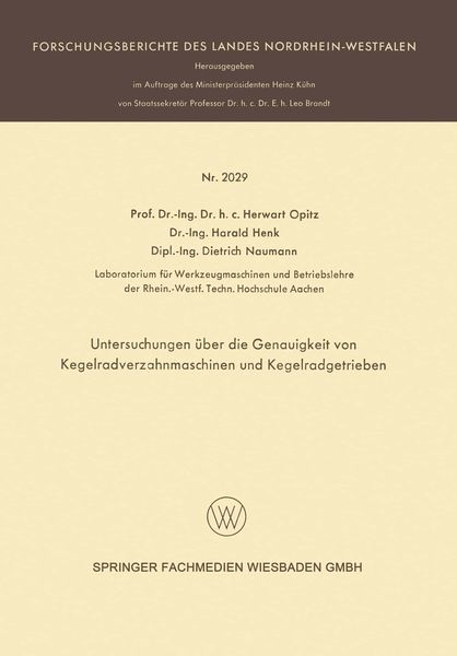 Produktbild: Untersuchungen &uuml;ber die Genauigkeit von Kegelradverzahnmaschinen und Kegelradgetrieben