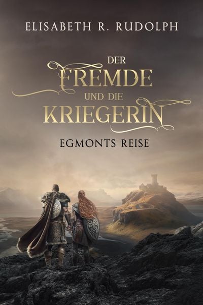 Produktbild: Der Fremde und die Kriegerin: Egmonts Reise