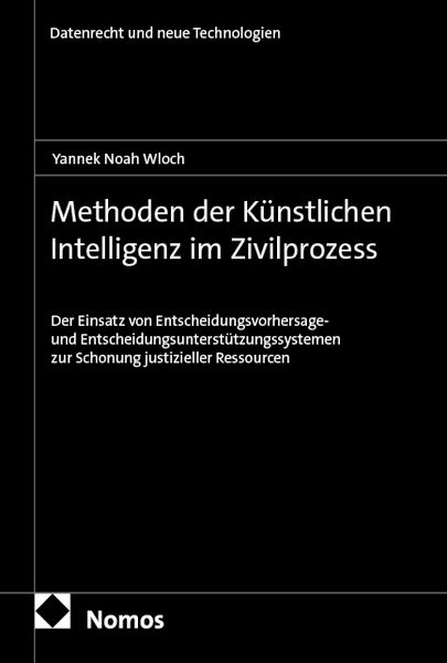 Produktbild: Methoden der K&uuml;nstlichen Intelligenz im Zivilprozess