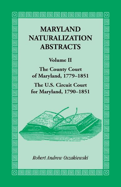 Produktbild: Maryland Naturalization Abstracts, Volume 2