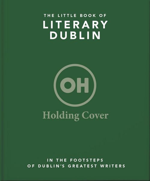 Produktbild: The Little Book of Literary Dublin
