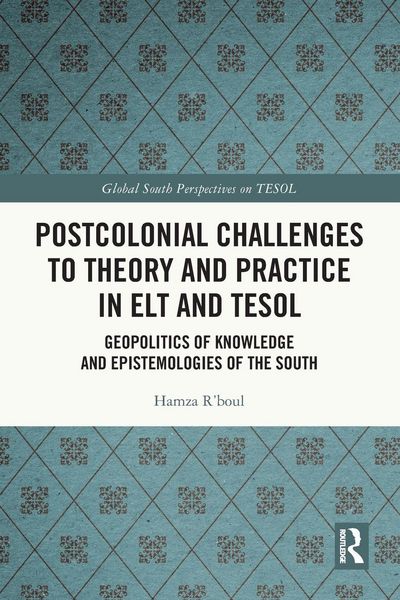 Produktbild: Postcolonial Challenges to Theory and Practice in ELT and TESOL
