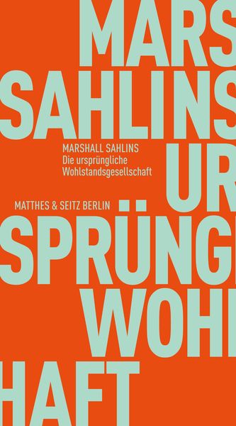 Produktbild: Die urspr&uuml;ngliche Wohlstandsgesellschaft