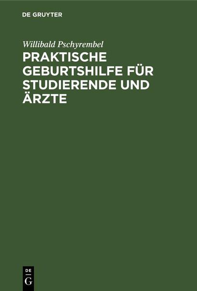 Produktbild: Praktische Geburtshilfe f&uuml;r Studierende und &Auml;rzte