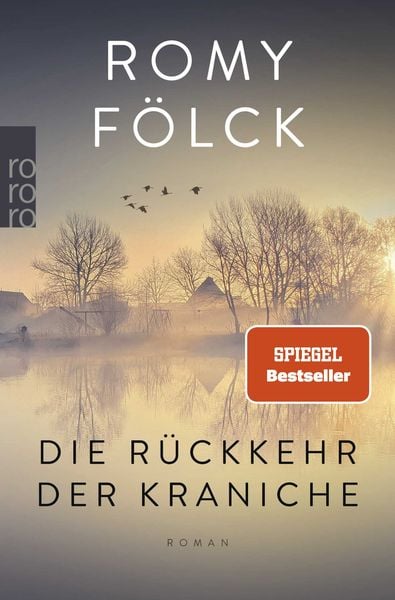 Die Rückkehr der Kraniche, Taschenbuch von Romy Fölck, Rowohlt Taschenbuch, 978-3-499-01010-1