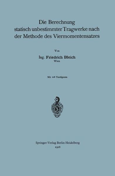 Produktbild: Die Berechnung statisch unbestimmter Tragwerke nach der Methode des Viermomentensatzes
