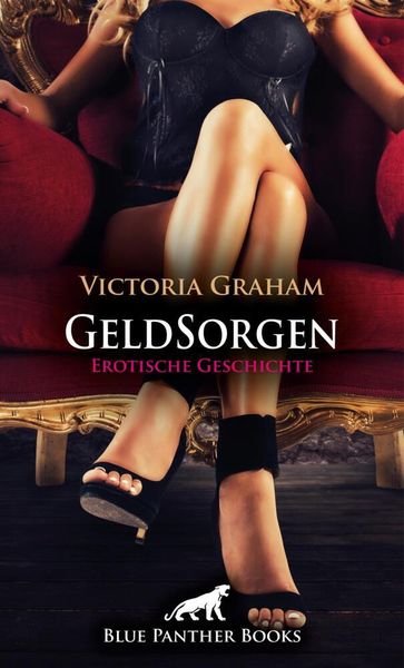 Produktbild: GeldSorgen | Erotische Geschichte + 2 weitere Geschichten