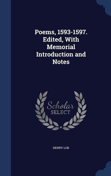 Produktbild: Poems, 1593-1597. Edited, With Memorial Introduction and Notes