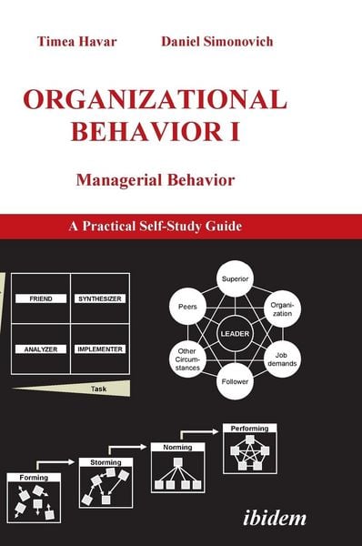 Produktbild: Organizational Behavior I. Managerial Behavior. A Practical Self-Study Guide