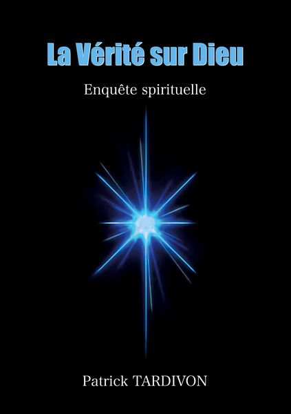 Produktbild: La V&eacute;rit&eacute; sur Dieu