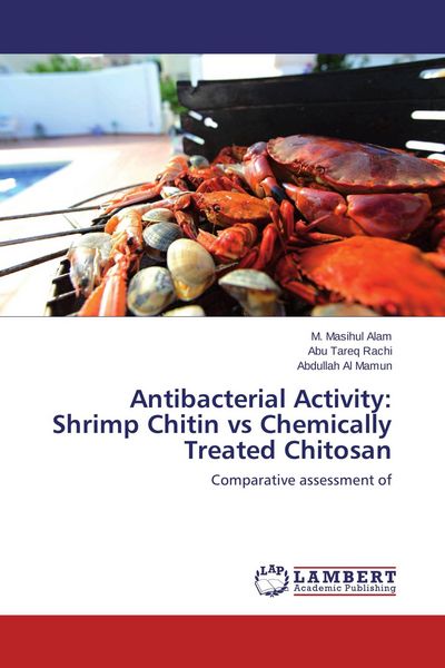 Produktbild: Antibacterial Activity: Shrimp Chitin vs Chemically Treated Chitosan