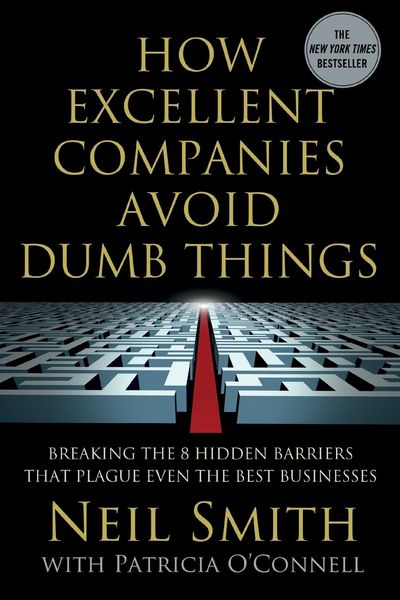 Produktbild: How Excellent Companies Avoid Dumb Things