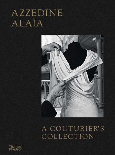 Produktbild: Azzedine Alaia: A Couturier's Collection