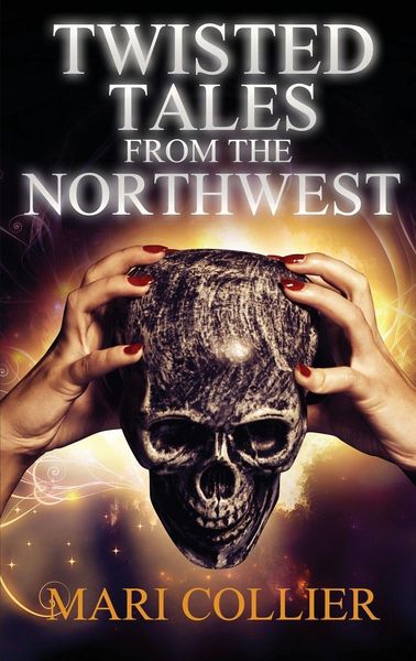 Produktbild: Twisted Tales From The Northwest