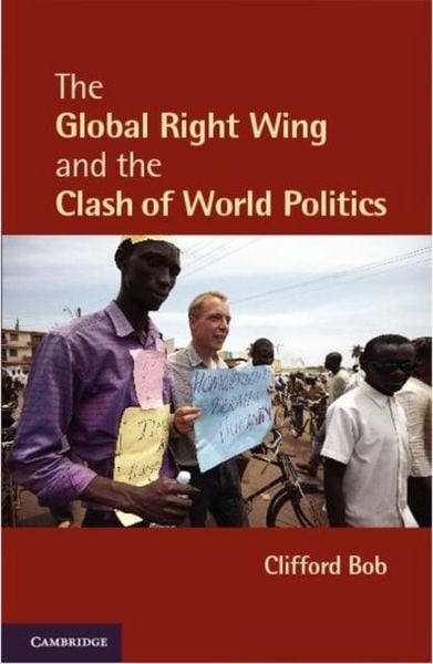 Produktbild: Global Right Wing and the Clash of World Politics