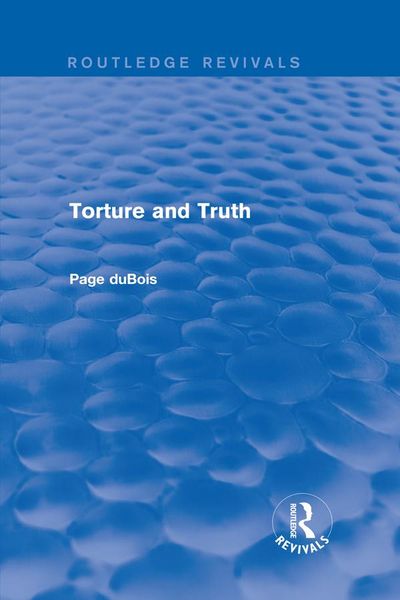 Produktbild: Torture and Truth (Routledge Revivals)