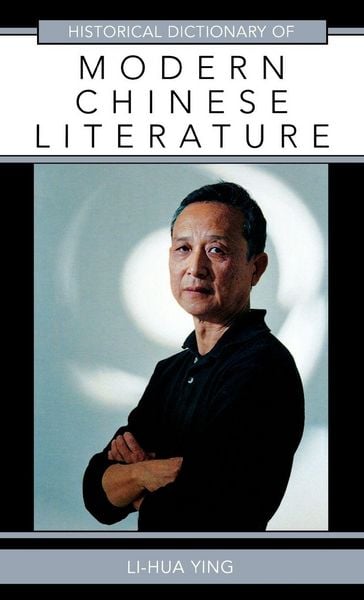Produktbild: Historical Dictionary of Modern Chinese Literature