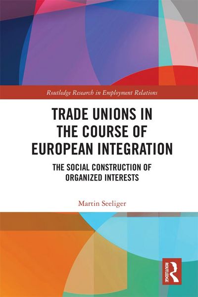 Produktbild: Trade Unions in the Course of European Integration