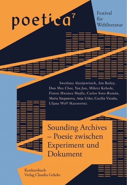 Produktbild: Sounding Archives &ndash; Poesie zwischen Experiment und Dokument