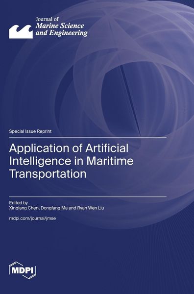 Produktbild: Application of Artificial Intelligence in Maritime Transportation