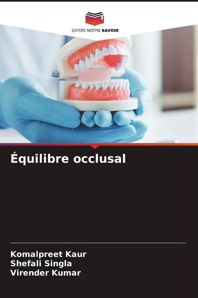 Produktbild: &Eacute;quilibre occlusal