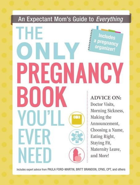 Produktbild: The Only Pregnancy Book You'll Ever Need