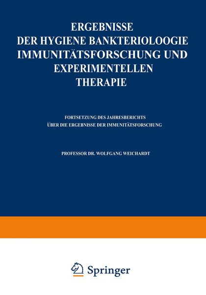 Produktbild: Ergebnisse der Hygiene Bakteriologie Immunit&auml;tsforschung und experimentellen Therapie