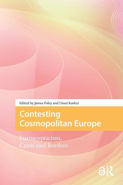 Produktbild: Contesting Cosmopolitan Europe