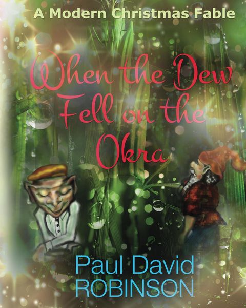 Produktbild: When the Dew Fell on the Okra
