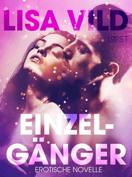 Produktbild: Einzelg&auml;nger: Erotische Novelle