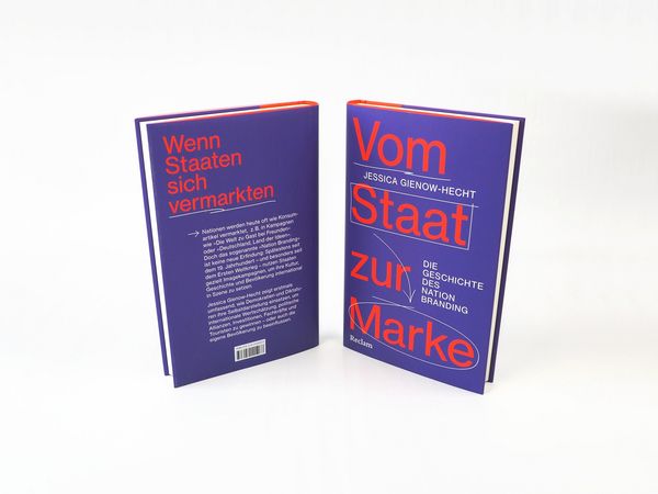 Produktbild: Vom Staat zur Marke. Die Geschichte des Nation Branding