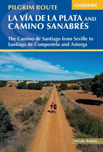 Produktbild: Walking La Via de la Plata and Camino Sanabres