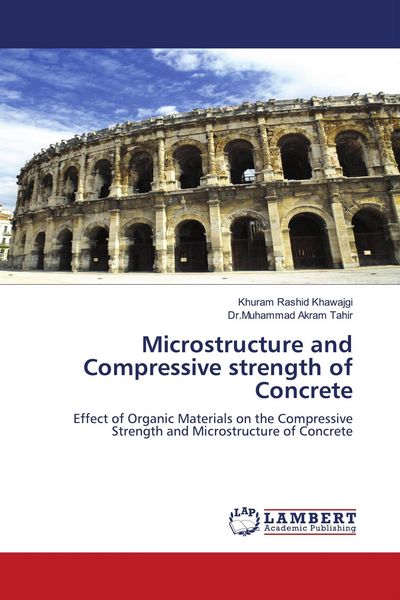 Produktbild: Microstructure and Compressive strength of Concrete