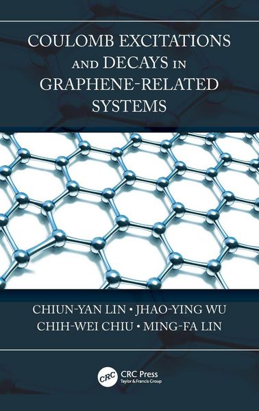Produktbild: Coulomb Excitations and Decays in Graphene-Related Systems
