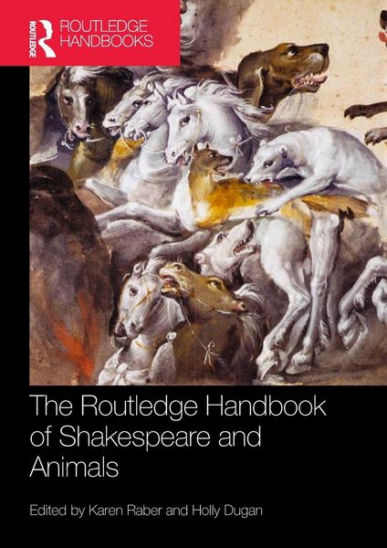 Produktbild: The Routledge Handbook of Shakespeare and Animals