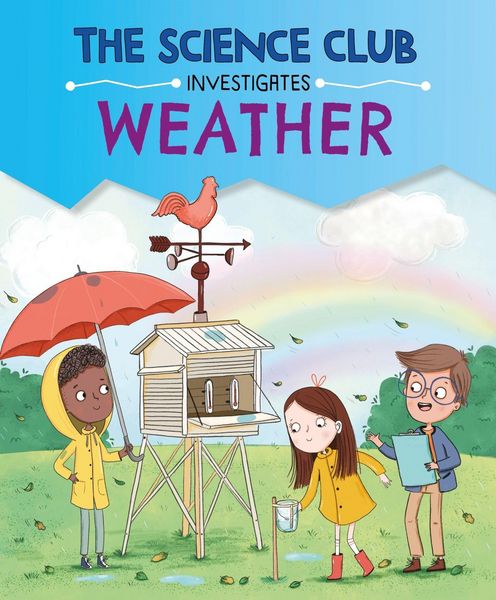 Produktbild: The Science Club Investigates: Weather
