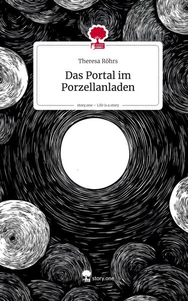 Produktbild: Das Portal im Porzellanladen. Life is a Story - story.one