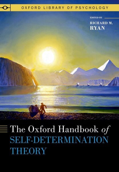 Produktbild: The Oxford Handbook of Self-Determination Theory