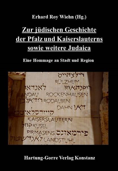 Produktbild: Zur j&uuml;dischen Geschichte der Pfalz und Kaiserslauterns sowie weitere Judaica