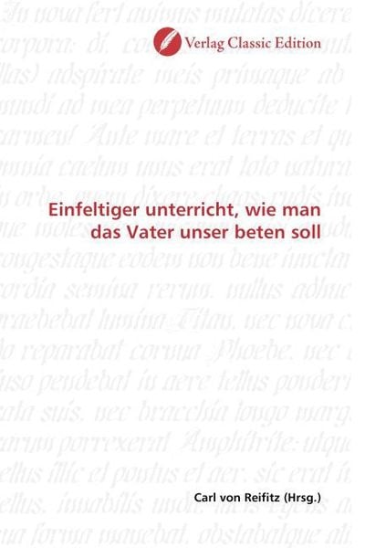 Produktbild: Einfeltiger unterricht, wie man das Vater unser beten soll
